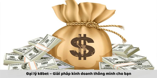 Đại Lý K8bet 1